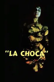 La Choca movie poster