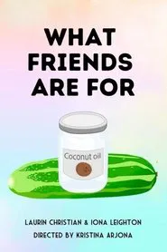 What Friends Are For movie poster