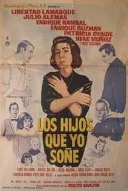 Los hijos que yo soñé movie poster