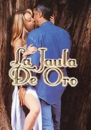 Poster da série La jaula de oro