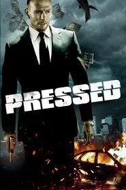 Pressed movie poster