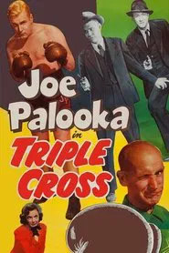 Joe Palooka in Triple Cross movie poster