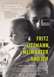 Fritz Litzmann, mein Vater und ich movie poster
