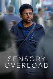 Sensory Overload movie poster