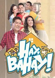 Hay, Bahay! tv show poster
