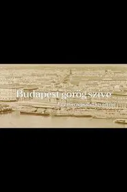 The Greek Heart of Budapest movie poster