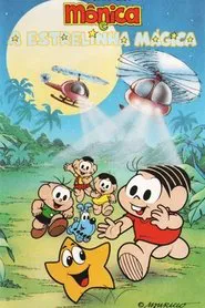 Turma da Mônica e a Estrelinha Mágica movie poster