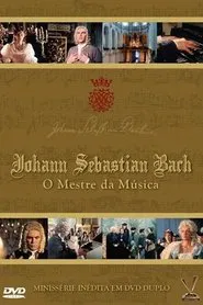 Johann Sebastian Bach tv show poster