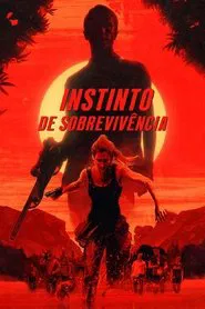 Poster do filme Instinto de Sobrevivência