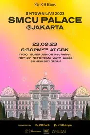 Poster do filme SMTOWN LIVE | 2023: SMCU Palace in Jakarta