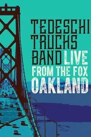 Tedeschi Trucks Band - Live from the Fox Oakland movie poster