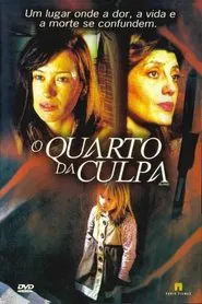 Poster do filme O Quarto da Culpa