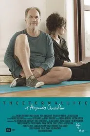 The Eternal Life of Alexander Christoforov movie poster