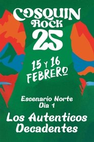 Los Auténticos Decadentes - Cosquín Rock 2025 movie poster
