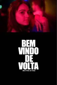 Bem-Vindo de Volta movie poster