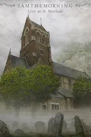 Iamthemorning: Live at St. Matthias movie poster