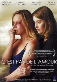 C'est pas de l'amour movie poster