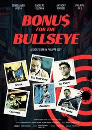 Bonus for the Bullseye movie poster