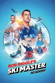 Poster da série Rob Riggle's Ski Master Academy