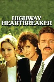 Highway Heartbreaker movie poster