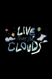 Live From the Clouds movie poster
