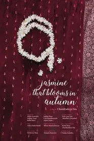 Jasmine That Blooms in Autumn movie poster