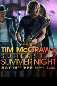 ACM Presents: Tim McGraw's Superstar Summer Night movie poster