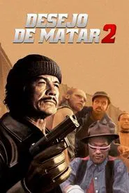 Poster do filme Desejo de Matar 2