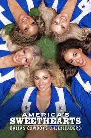 AMERICA'S SWEETHEARTS: Dallas Cowboys Cheerleaders tv show poster