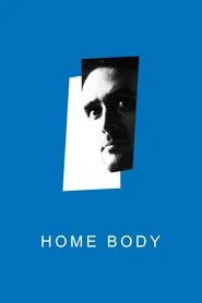 Poster do filme Home Body