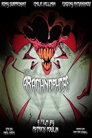 The Arachnophobe movie poster