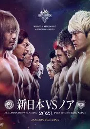 Wrestle Kingdom 17 In Yokohama Arena - NJPW x NOAH movie poster