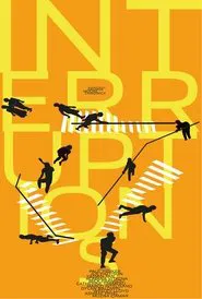 Interruptions movie poster