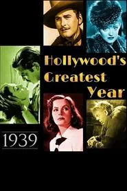 Poster do filme 1939: Hollywood's Greatest Year