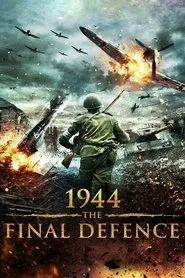 1944 The Final Defence movie poster