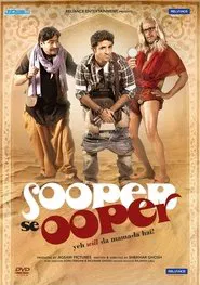 Sooper Se Ooper movie poster