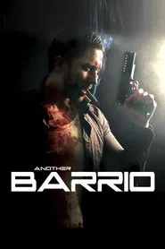 Another Barrio movie poster