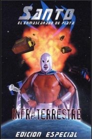 Santo: Infraterrestre movie poster