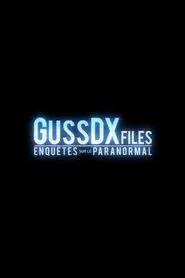 Poster da série GussDXfiles