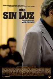 Poster da série Días sin Luz