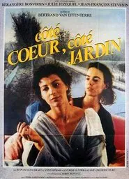 Côté coeur, côté jardin movie poster