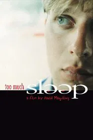 Too Much Sleep movie poster
