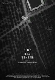 Find Fix Finish movie poster