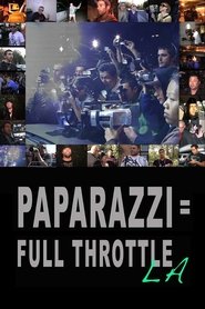 Poster do filme Paparazzi: Full Throttle LA