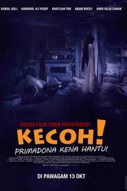 Poster do filme Kecoh! Primadona Kena Hantu!