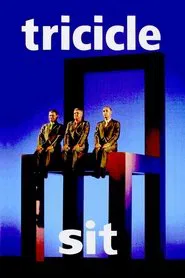 Tricicle: Sit movie poster