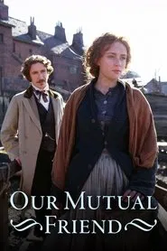Poster da série Our Mutual Friend