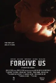 Forgive Us movie poster