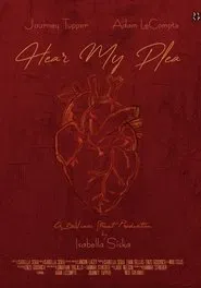 Hear My Plea movie poster