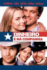 Poster do filme Dinheiro e Má Companhia